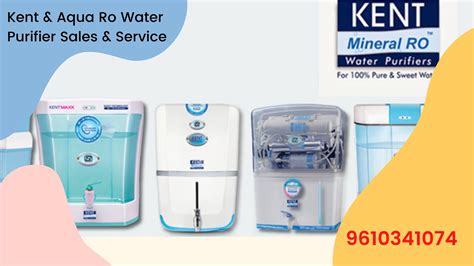 Kent and Aqua Water Purifier Sales and Service