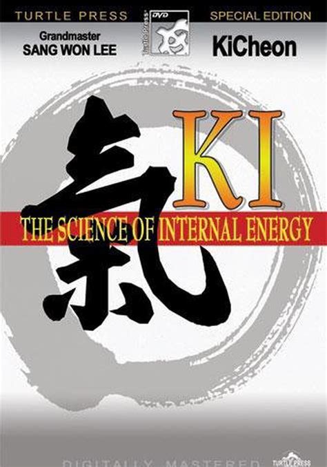 Ki: The Science of Internal Energy (2008) film online,Sorry I can't clarify this movie stars