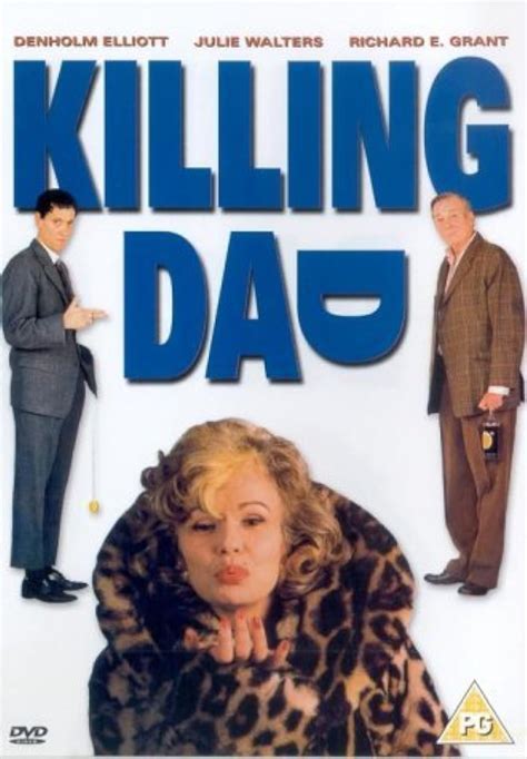 Killing Dad or How to Love Your Mother (1989) film online,Michael Austin,Richard E. Grant,Denholm Elliott,Julie Walters,Anna Massey