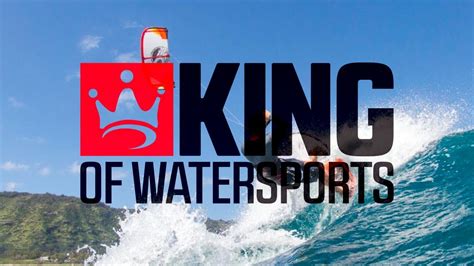 King of Watersports