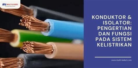 Konduktor dan Isolator