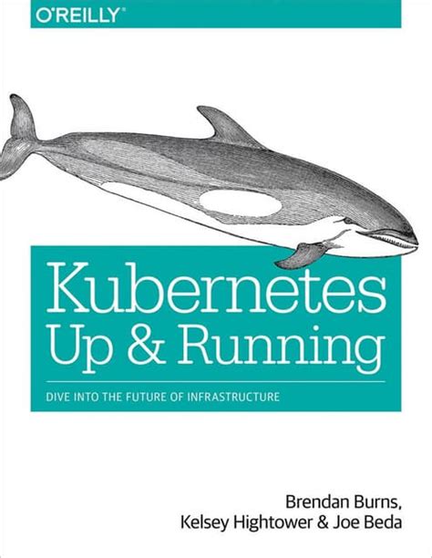 download Kubernetes: Up and Running