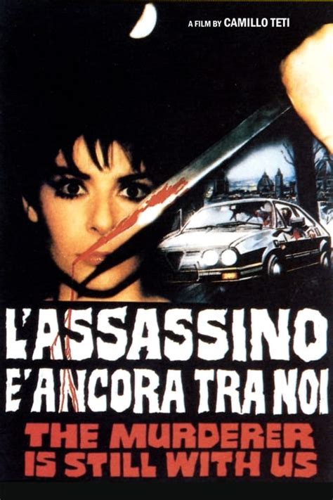 L'assassino è ancora tra noi (1986) film online,Camillo Teti,Mariangela D'Abbraccio,Giovanni Visentin,Riccardo Parisio Perrotti,Luigi Mezzanotte