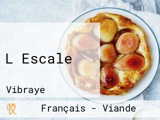 L Escale à Vibraye