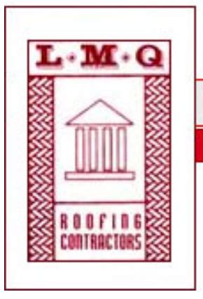 L M Q Roofing Contractors