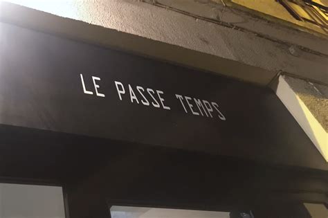 LE PASSE TEMPS à Lyon