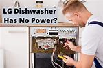 LG Dishwasher Has No Power Troubleshooting