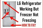 LG Refrigerator Freezer Not Freezing