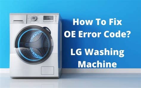 LG Washer Error Code OE