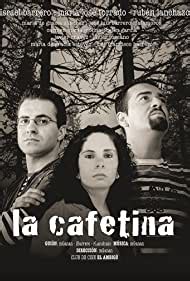 La Cafetina (2008) film online,Marcos Ganan,Israel Barrero,Rubén Lanchazo,María José Torrado