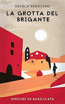 download La Grotta del Brigante (Omicidi in Basilicata Vol. 1)