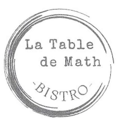 La Table de Math à Bibost