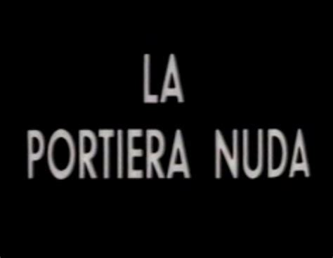La portiera nuda (1976) film online, La portiera nuda (1976) eesti film, La portiera nuda (1976) full movie, La portiera nuda (1976) imdb, La portiera nuda (1976) putlocker, La portiera nuda (1976) watch movies online,La portiera nuda (1976) popcorn time, La portiera nuda (1976) youtube download, La portiera nuda (1976) torrent download