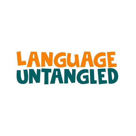 Language Untangled