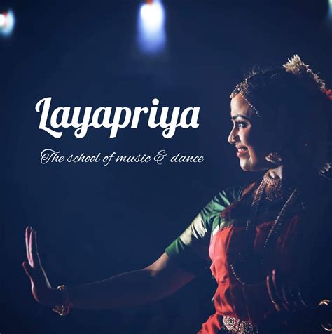 Layapriya School of Dance and Music