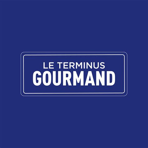 Le terminus gourmand à Le Mans
