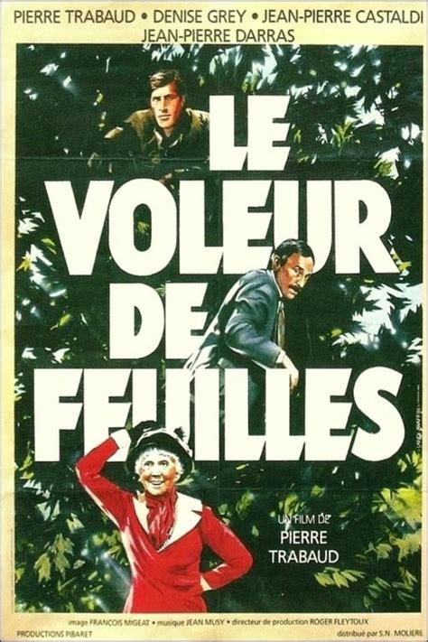 Le voleur de feuilles (1984) film online,Pierre Trabaud,Pierre Trabaud,Denise Grey,Jean-Pierre Castaldi,Patricia Elig