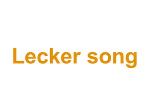 Lecker Song
