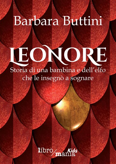 download Leonore: Storia di una bambina e dell'elfo che le insegnÃ² a sognare: 1