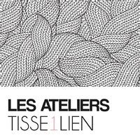 Les Ateliers de Tisse 1 Lien à Annequin