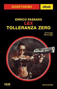 download Lex - Tolleranza zero (Segretissimo)