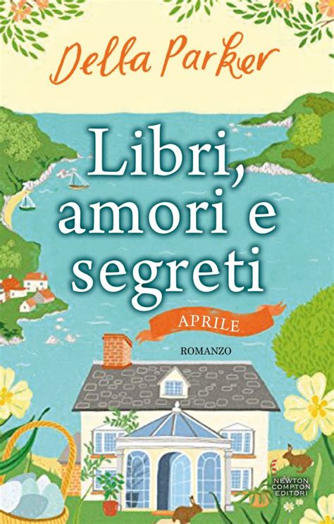 download Libri, amori e segreti. Aprile