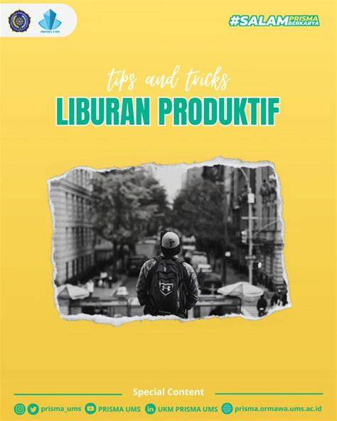 Liburan Produktif