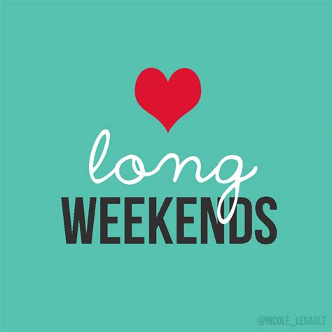 Long Weekends