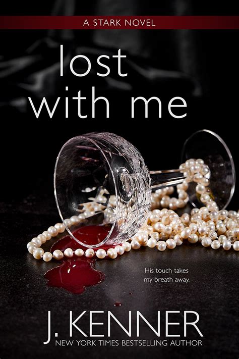 Lost With Me (Stark Trilogy, #5)