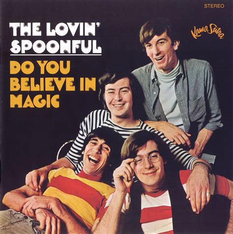 Spoonful Do You Believe … 