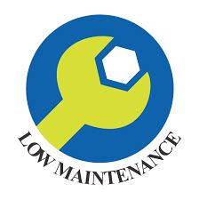 Low Maintenance Costs