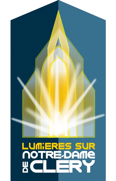 Lumières Sur Notre Dame de Cléry à Cléry-Saint-André