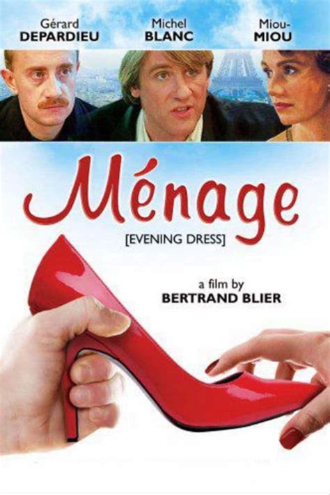 Ménage (1986) film online,Bertrand Blier,Gérard Depardieu,Michel Blanc,Miou-Miou,Michel Creton