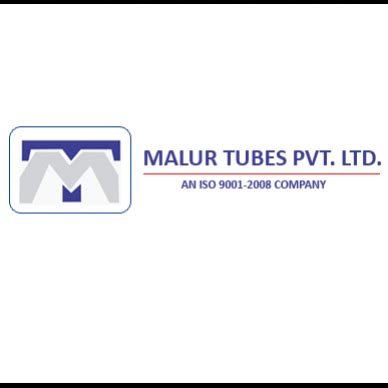 MALUR TUBES PVT. LTD