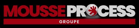 MOUSSE PROCESS à Dourdan