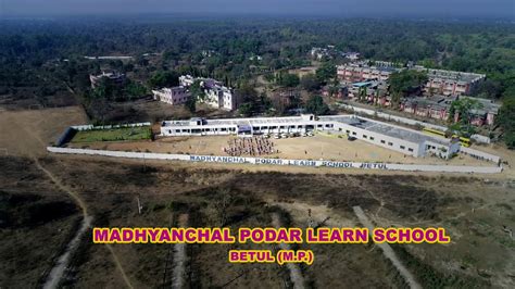 Madhyanchal Podar Learn School Betul