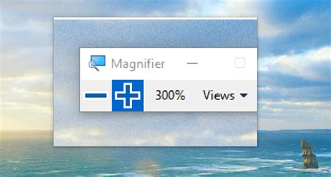 Magnifier Windows 10