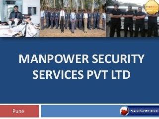 Manpower Security Services Pvt Ltd