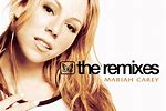 Mariah Carey Remix Songs