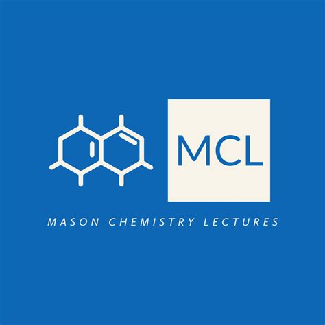 Mason Chemistry Lectures