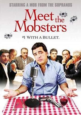 Meet the Mobsters (2005) film online,Larry Blamire,John Fiore,Vincent Curatola,Dolores Sirianni,Richard Portnow