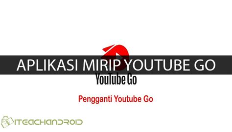 Menggunakan Aplikasi Mirip Youtube di Indonesia
