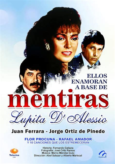 Mentiras (1986) film online,Abel Salazar,Alberto Mariscal,Lupita D'Alessio,Juan Ferrara,Jorge Ortiz de Pinedo