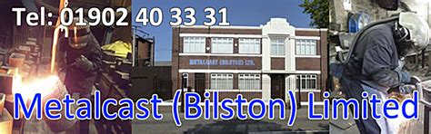 Metalcast (Bilston) Ltd