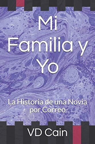 download Mi Familia y Yo: La Historia de una Novia por Correo