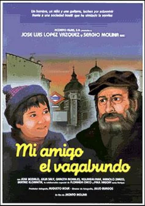 Mi amigo el vagabundo (1984) film online,Paul Naschy,José Luis López Vázquez,Sergio Molina,José Bódalo,Julia Saly