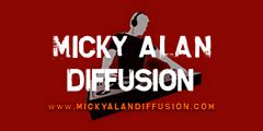 Micky Alan Diffusion à Le Pontet