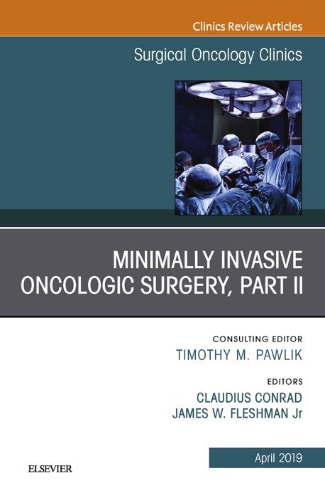 # Download Pdf Minimally Invasive Oncologic Surgery, Part II, An Issue
of Surgical Oncology Clinics of North Americ... Books