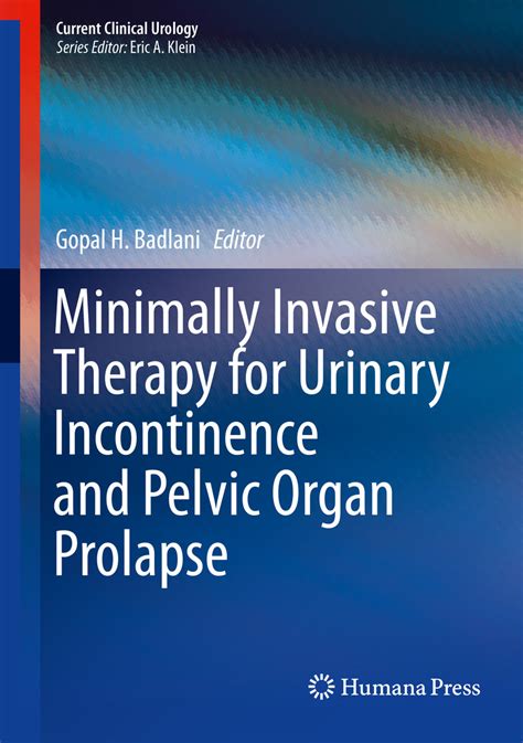# Free Minimally Invasive Therapy for Urinary Incontinence and Pelvic
Organ Prolapse Pdf Books
