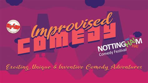 MissImp: Improv Comedy Theatre Nottingham